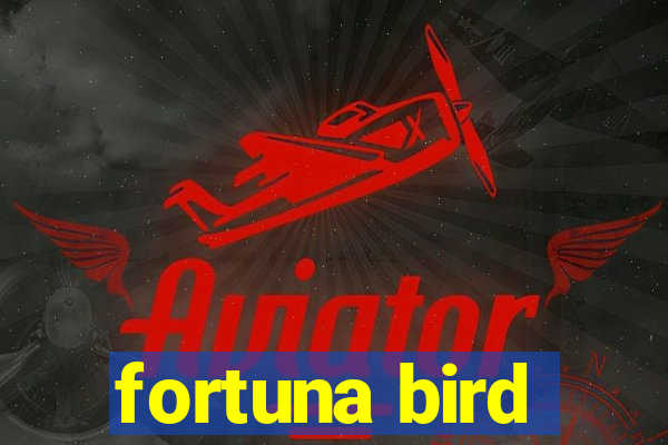 fortuna bird